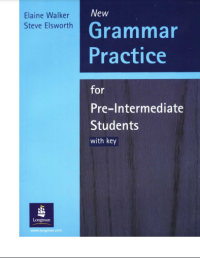 Image of NEW GRAMMAR PRACTICE FOR PRE-INTERMEDIATE STUDENTS