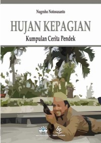 Image of Hujan Kepagian Kumpulan Cerita Pendek
