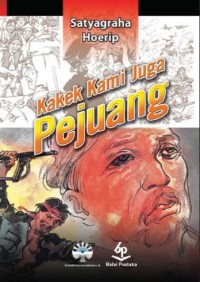 Image of Kakek Kami Juga Pejuang