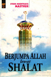 Image of Berjumpa ALLAH Lewat SHOLAT