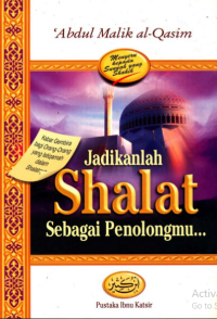 Image of Jadikanlah SHOLAT Sebagai Penolongmu..
