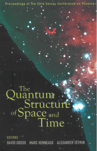 Image of THE QUANTUM STRUCTURE OF SPACE AND TIME