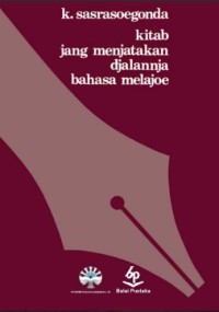 Image of Kitab Jang Menjatakan Djalannja Bahasa Melajoe
